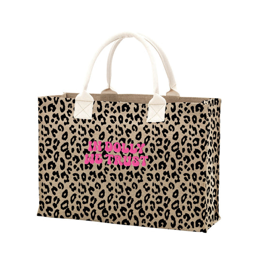 In Dolly We Trust Leopard Burlap Tote Bag