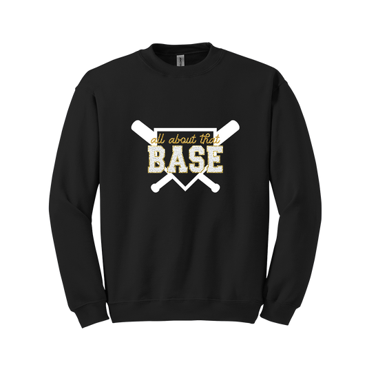 All About That Base Sweatshirt