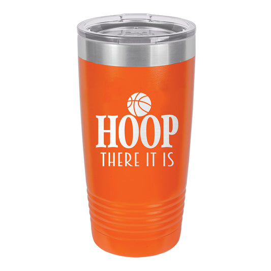 Hoop There It Is Orange 20oz Insulated Tumbler