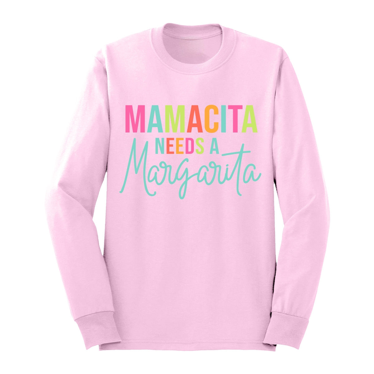 Mamacita Long Sleeve Shirt