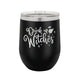 Drink Up Witches Black 12oz Insulated Tumbler