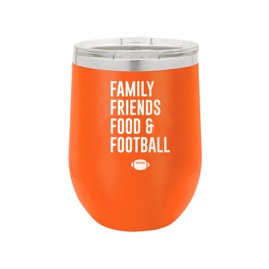 Family, Friends, Food, & Football Orange 12oz Insulated Tumbler