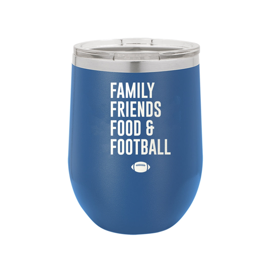 Family, Friends, Food, & Football Royal Blue 12oz Insulated Tumbler