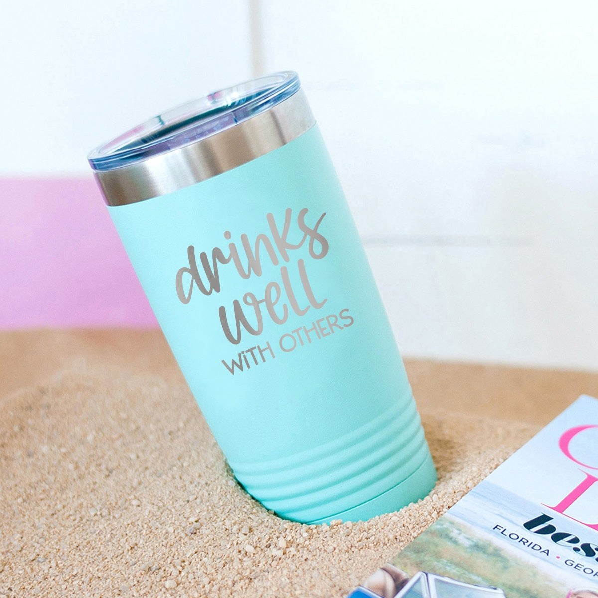 Drinks Well With Others Teal 20oz Insulated Tumbler