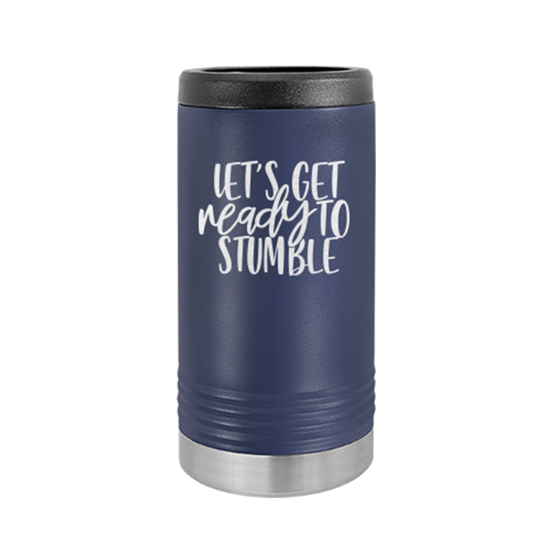 Let's Get Ready to Stumble Navy Slim Can Beverage Holder